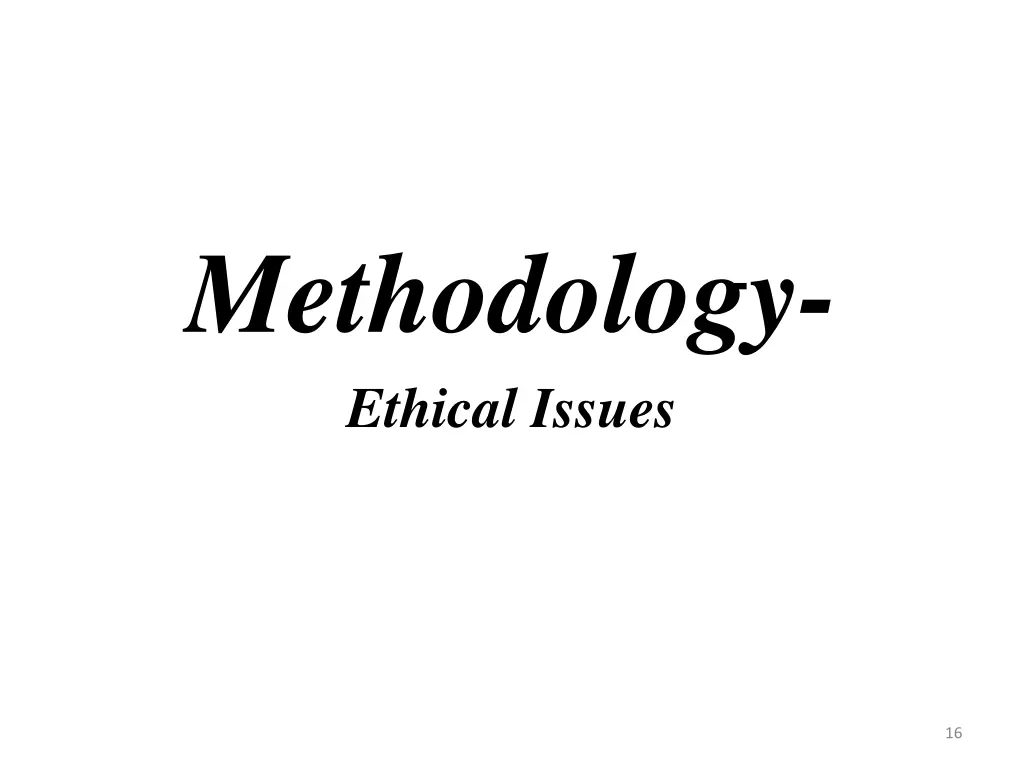 methodology ethical issues