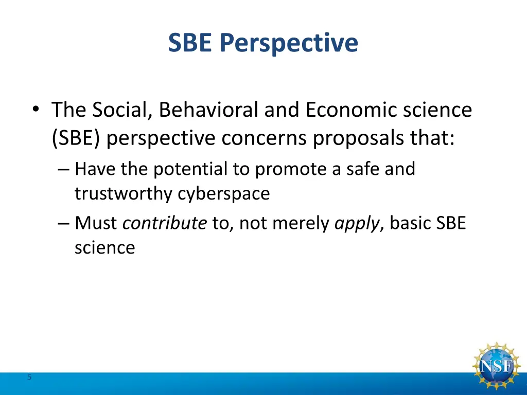 sbe perspective