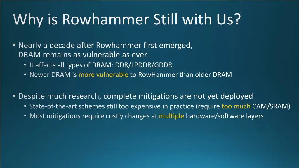 why is rowhammer still with us