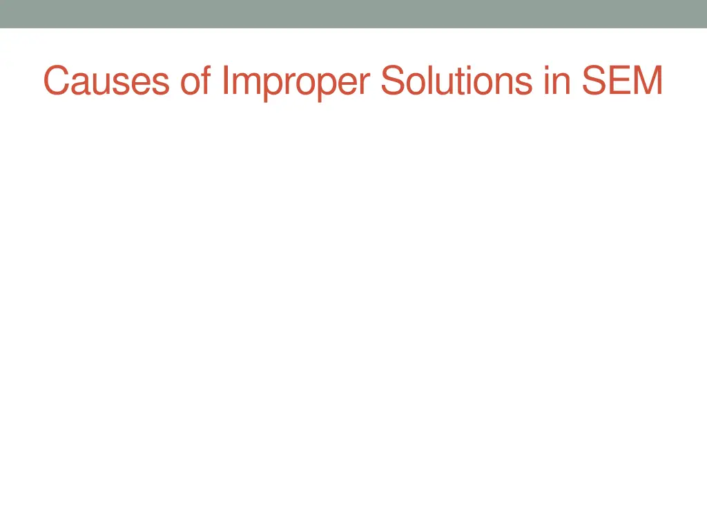 causes of improper solutions in sem