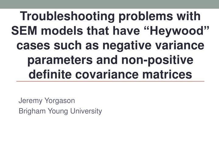 troubleshooting problems with sem models that