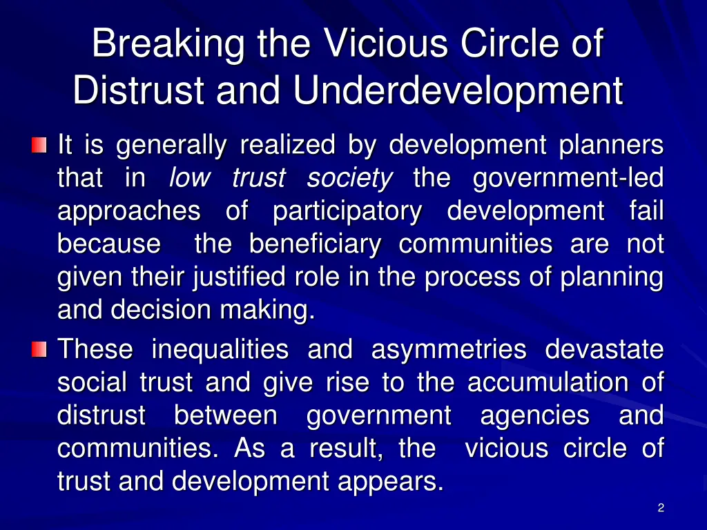 breaking the vicious circle of distrust