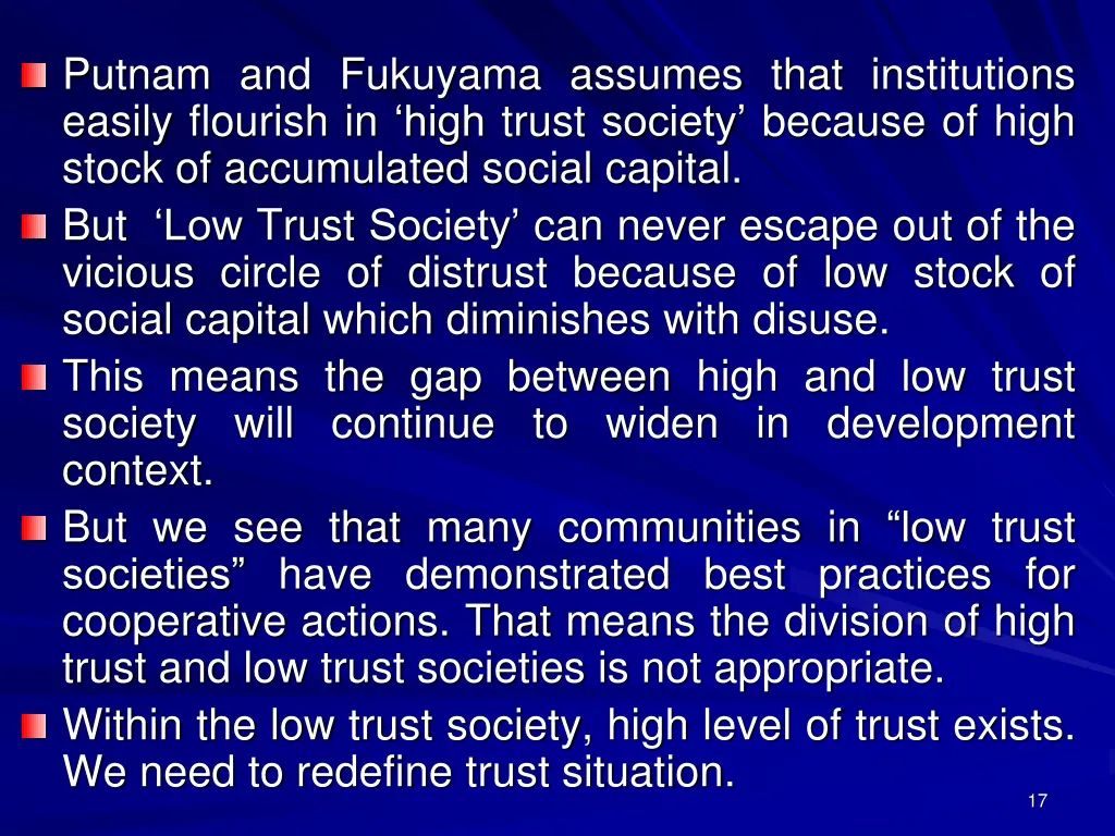 putnam and fukuyama assumes that institutions