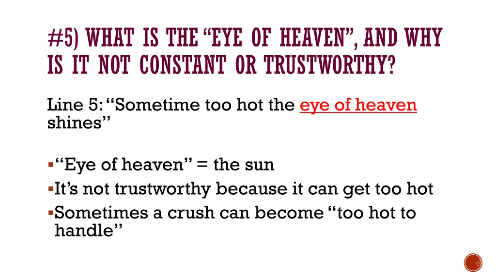 5 what is the eye of heaven