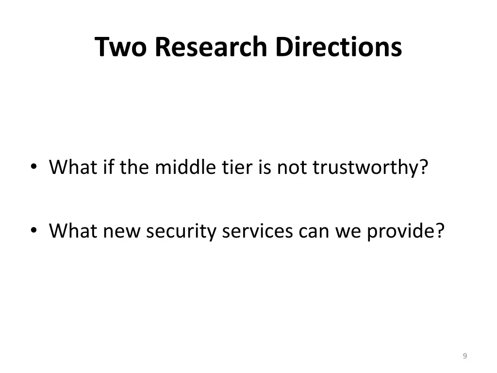 two research directions