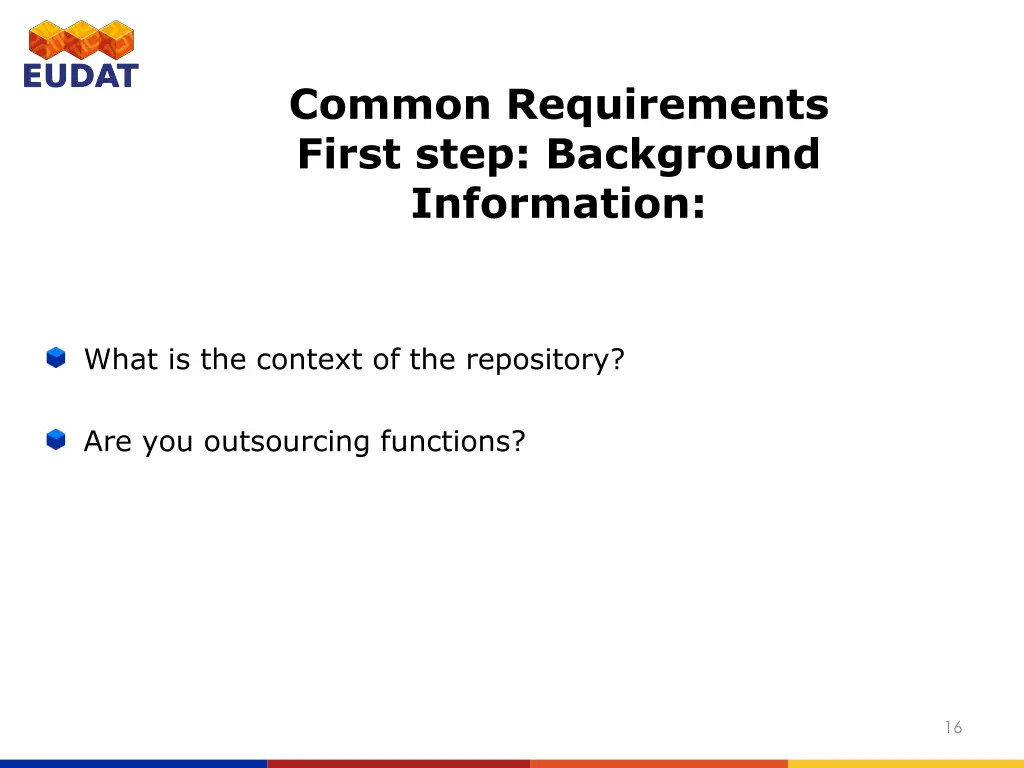 common requirements first step background