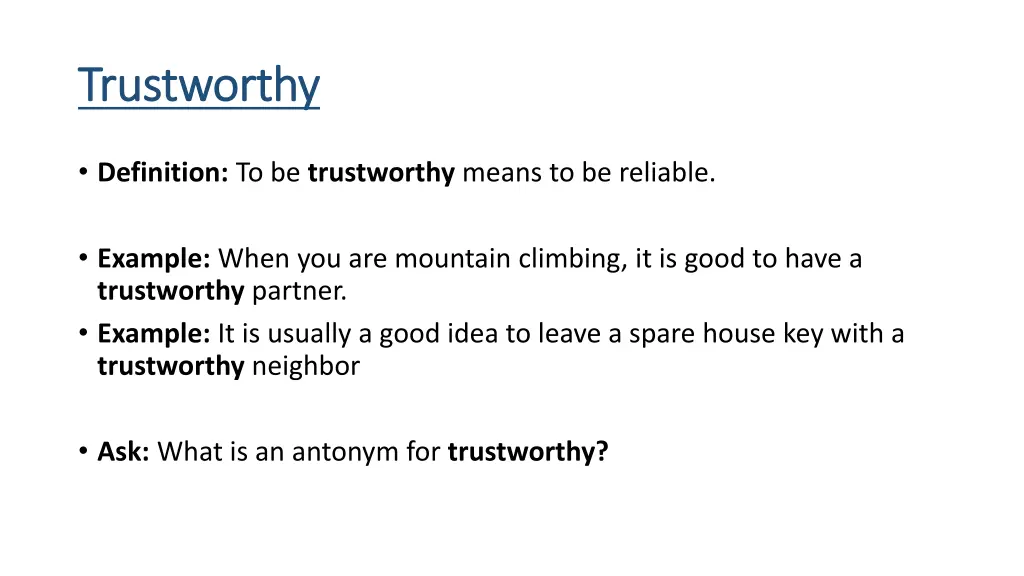 t trustworthy rustworthy