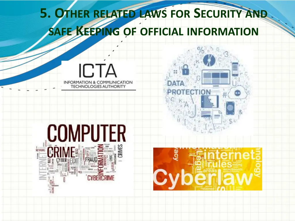 5 o ther related laws for s ecurity and safe