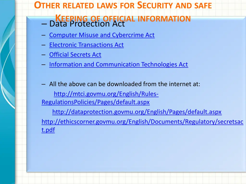 o ther related laws for s ecurity and safe