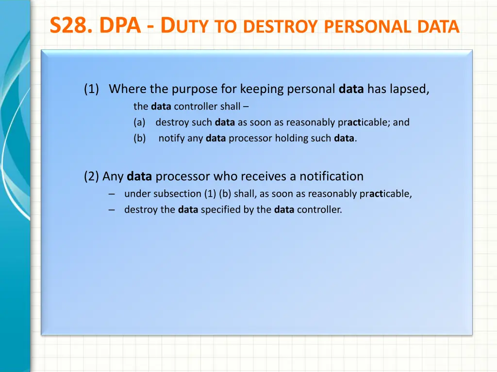 s28 dpa d uty to destroy personal data