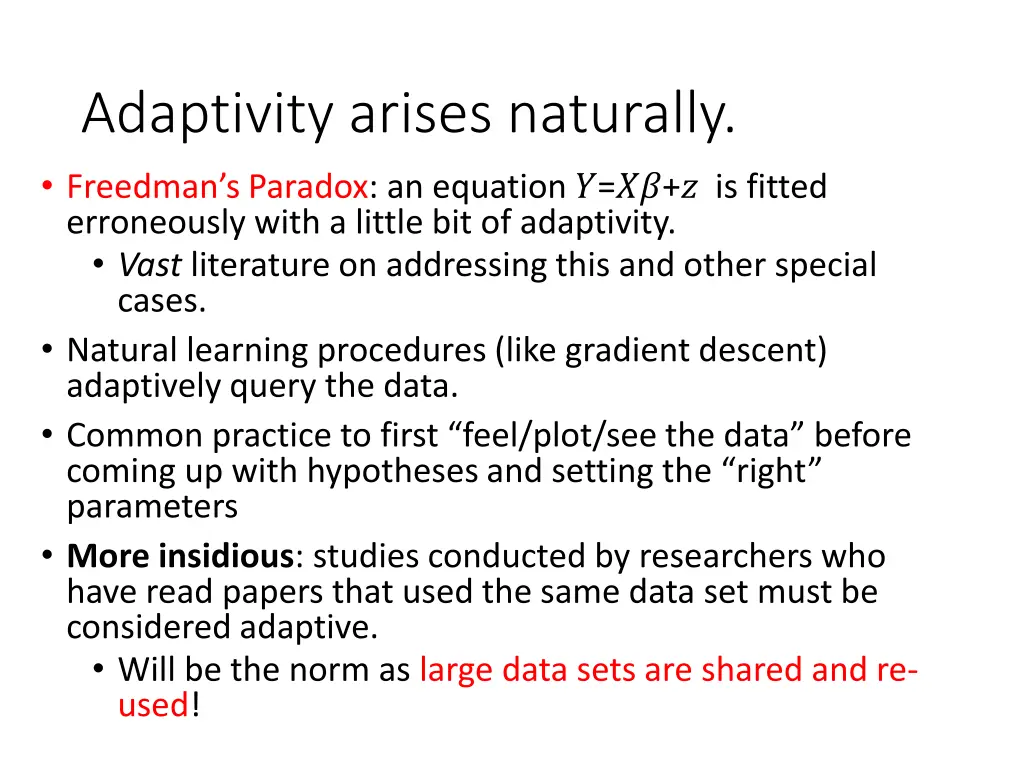 adaptivity arises naturally freedman s paradox