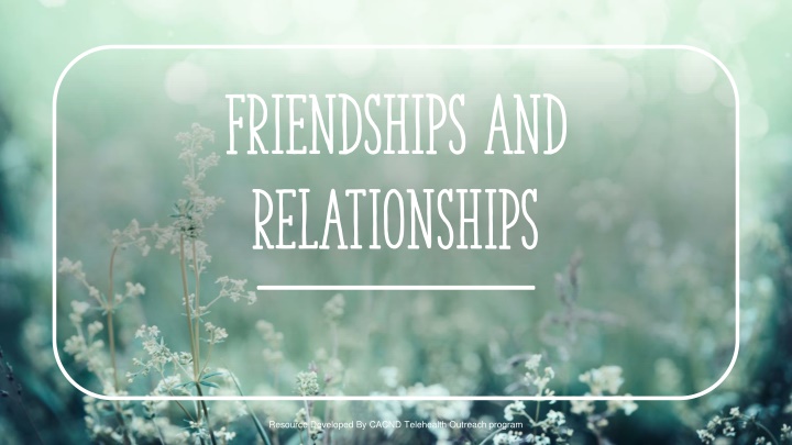 friendships and relationships