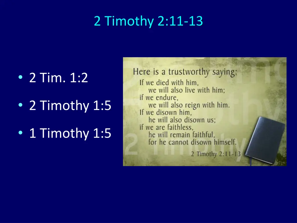 2 timothy 2 11 13