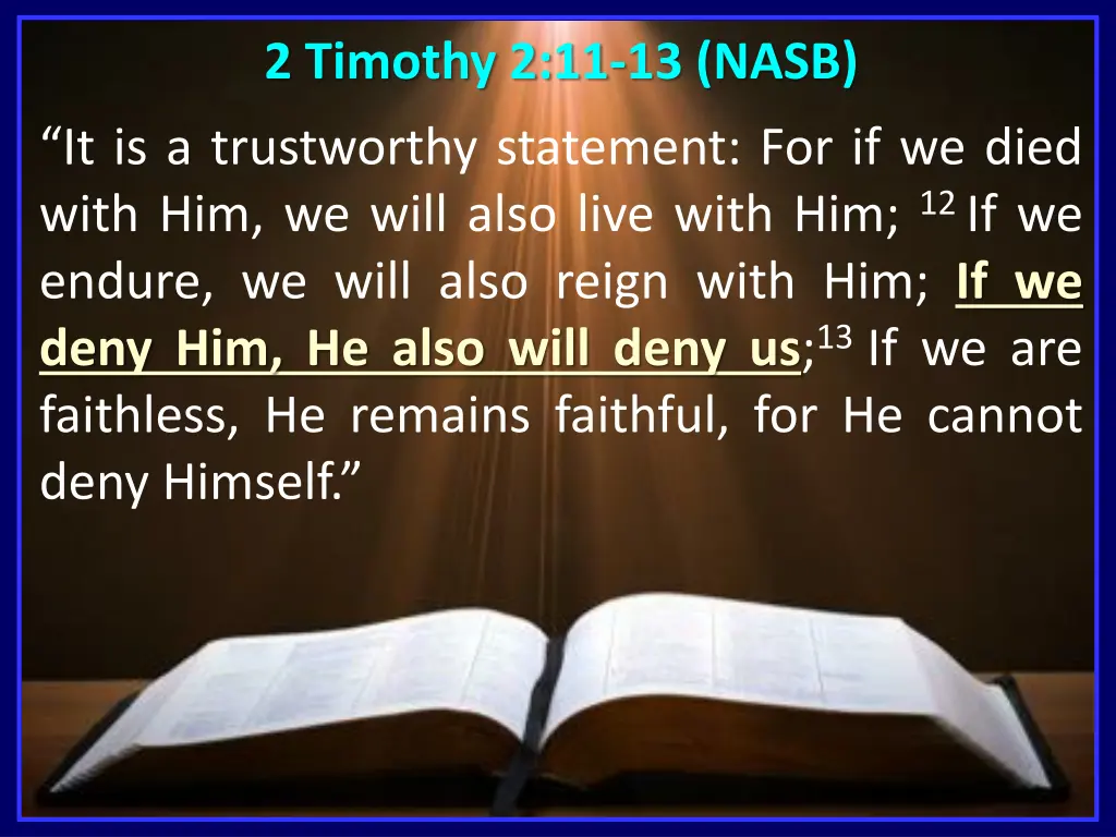 2 timothy 2 11 13 nasb