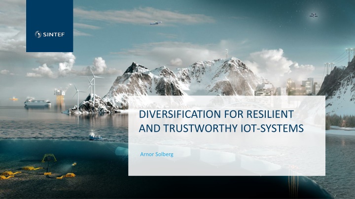 diversification for resilient and trustworthy