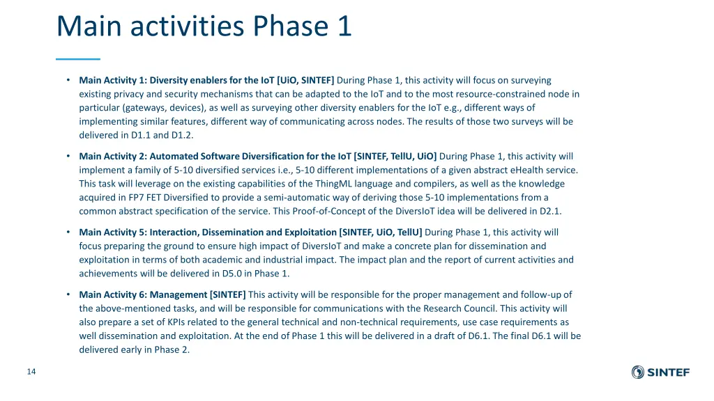 main activities phase 1