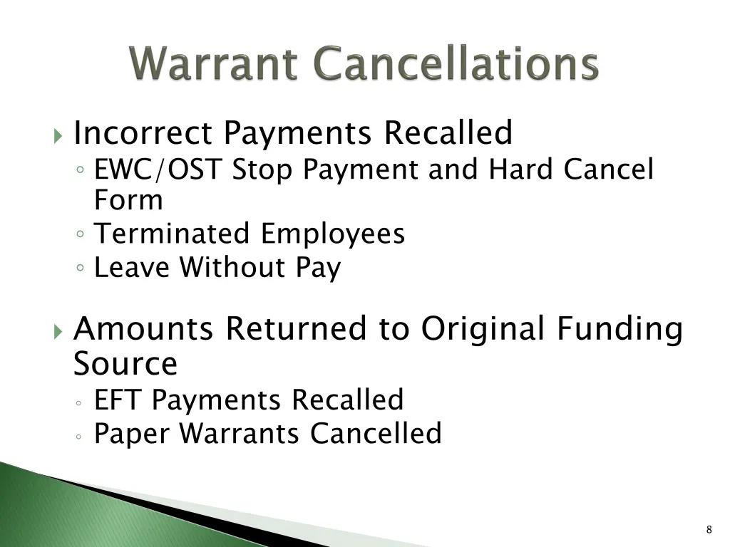 incorrect payments recalled ewc ost stop payment