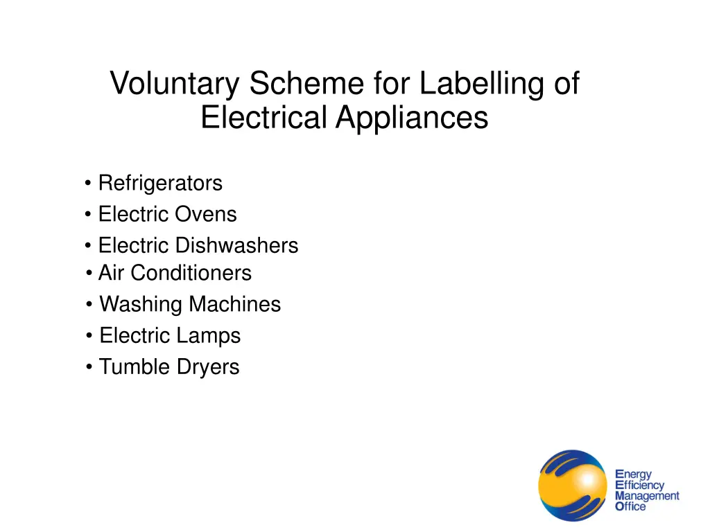 voluntary scheme for labelling of electrical