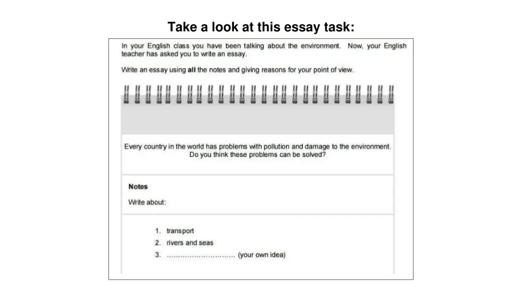 take a look at this essay task