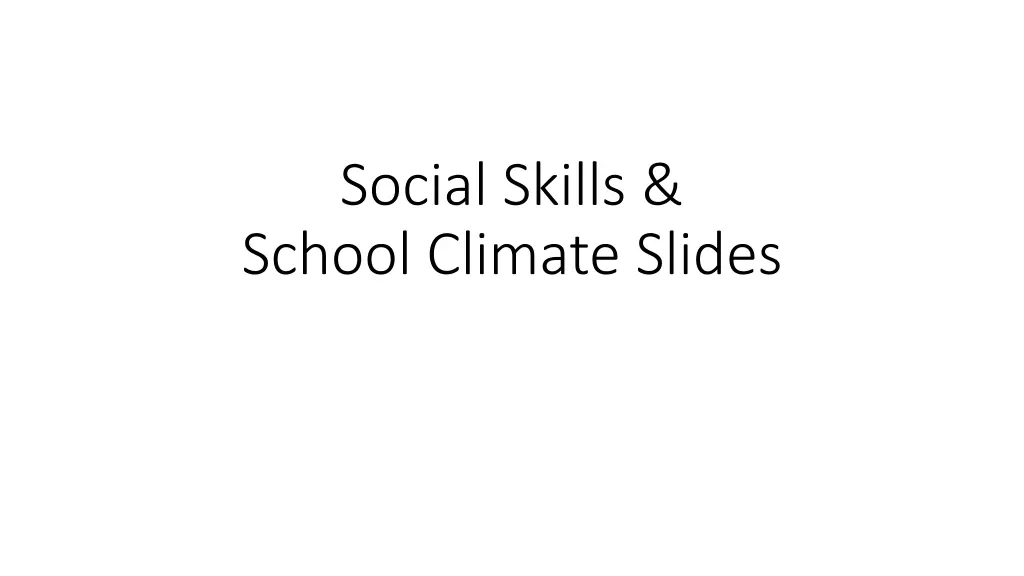 social skills school climate slides