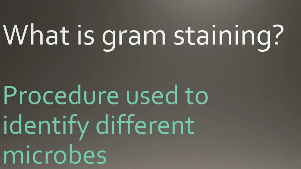 what is gram staining