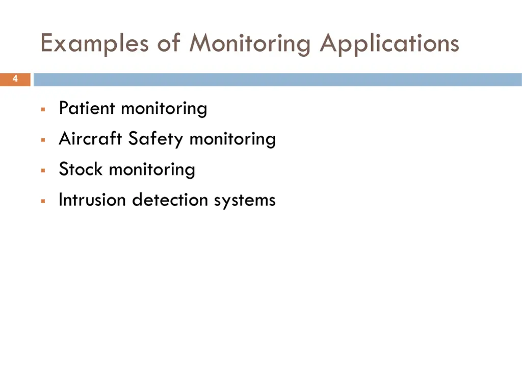 examples of monitoring applications