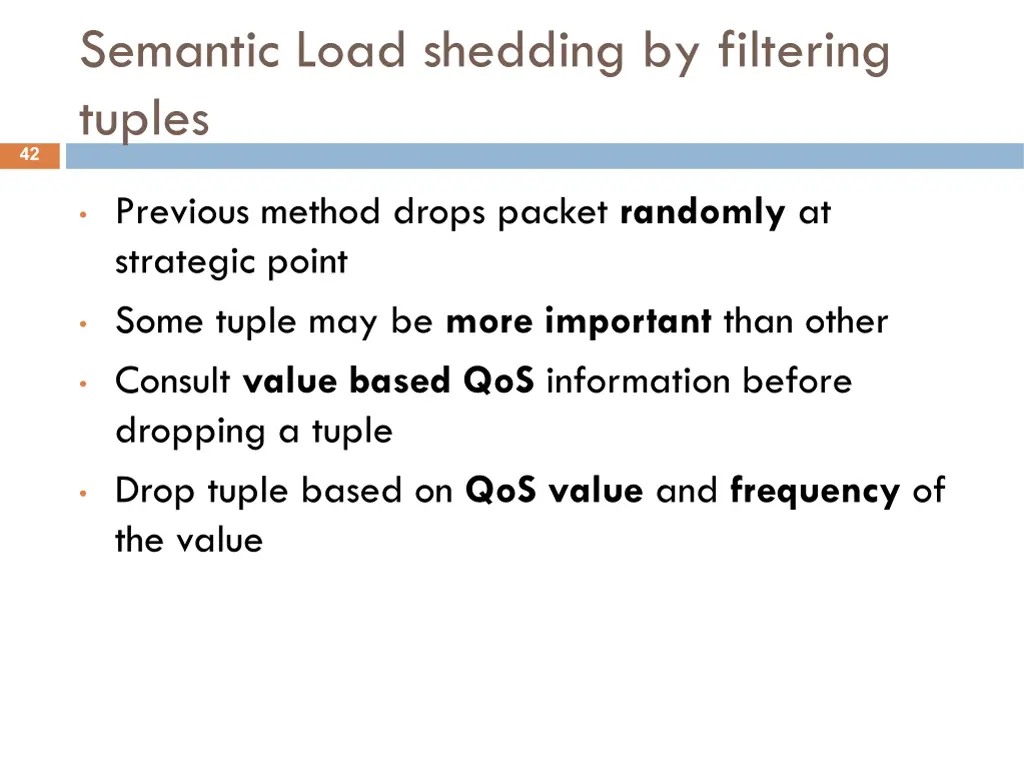 semantic load shedding by filtering tuples