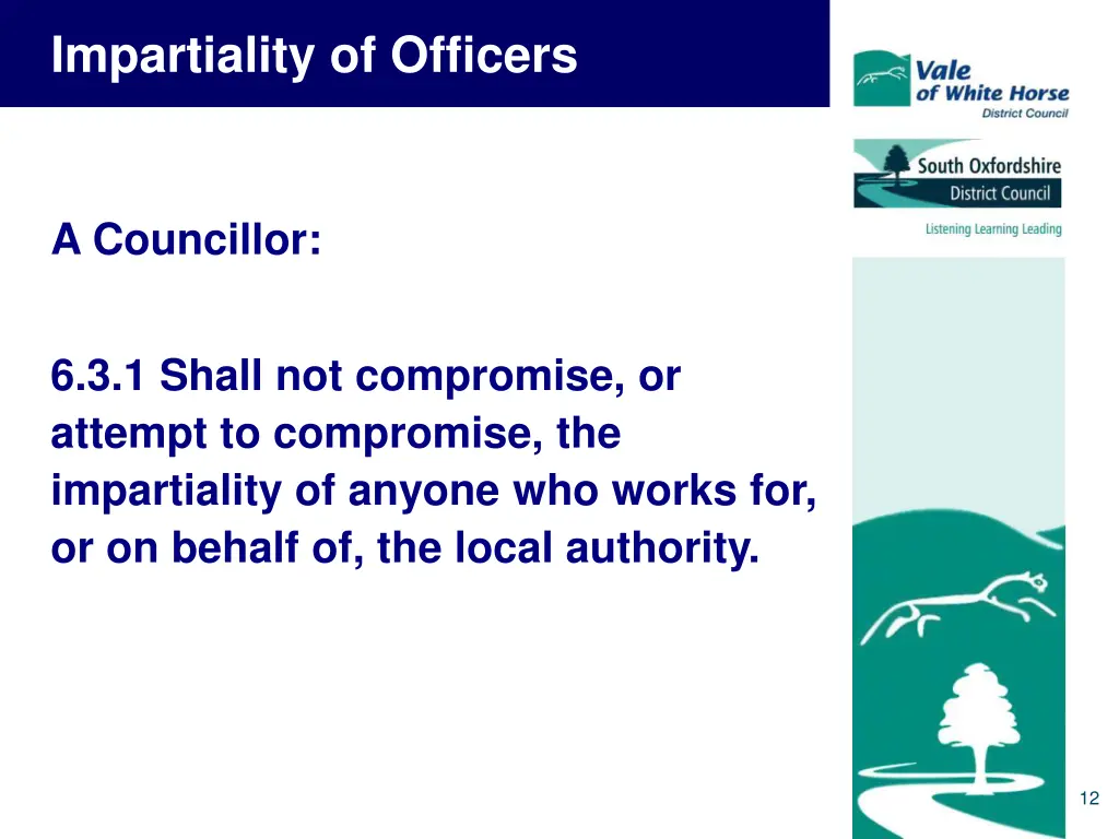 impartiality of officers