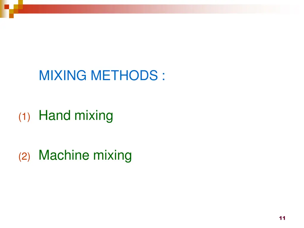 mixing methods