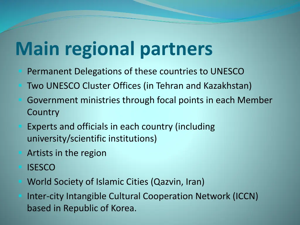 main regional partners