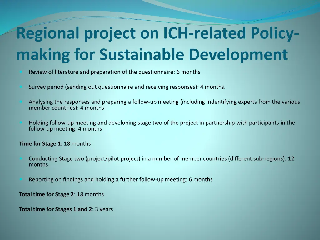 regional project on ich related policy making