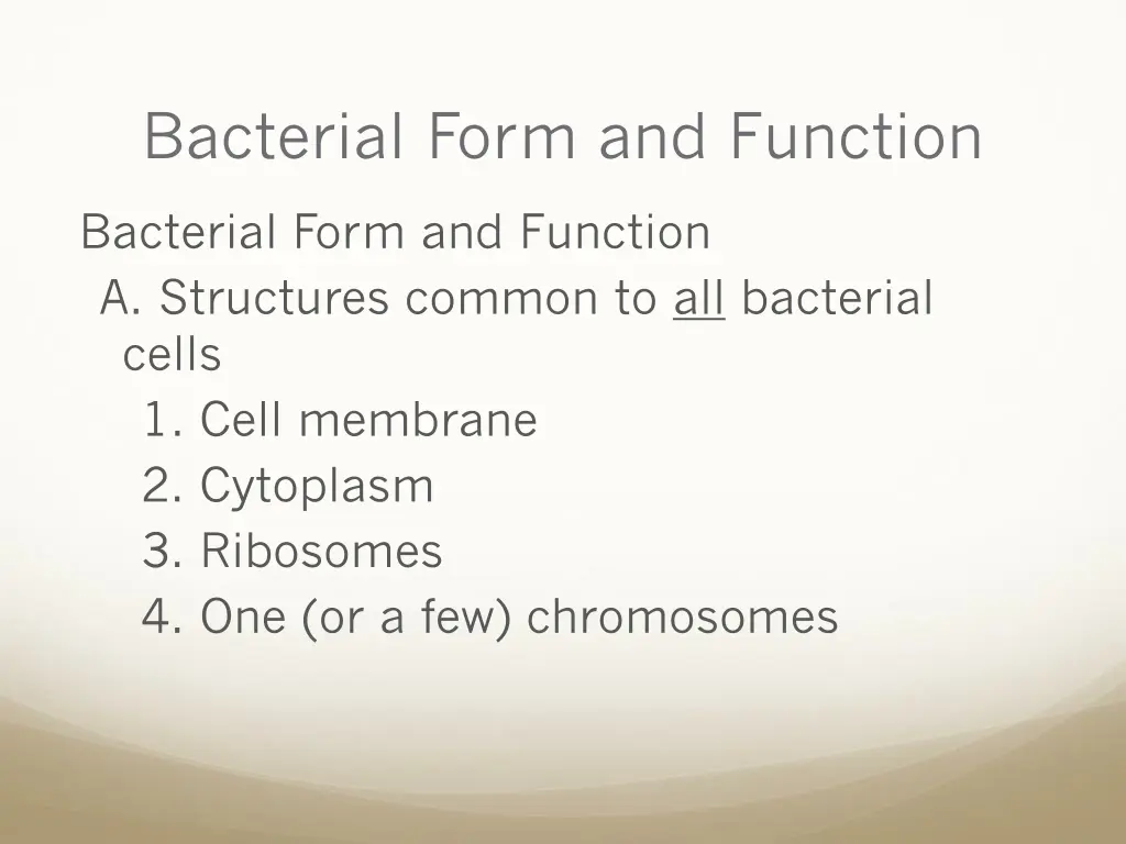 bacterial form and function