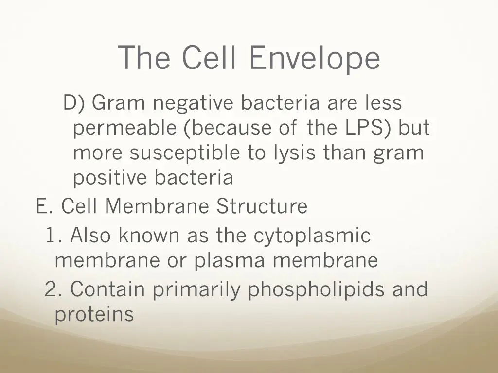 the cell envelope 8