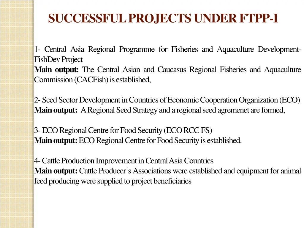 successful projects under ftpp i