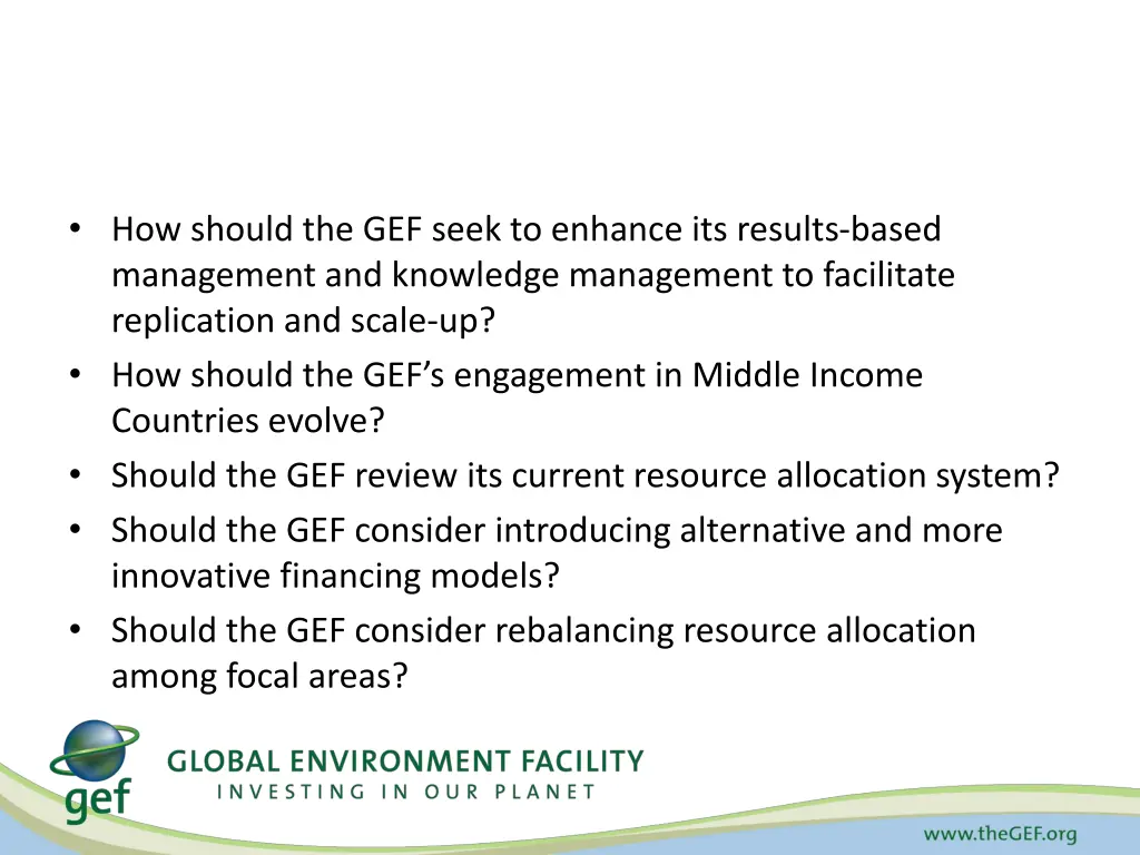 how should the gef seek to enhance its results