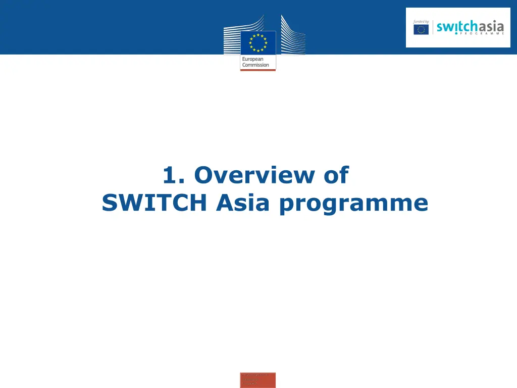 1 overview of switch asia programme