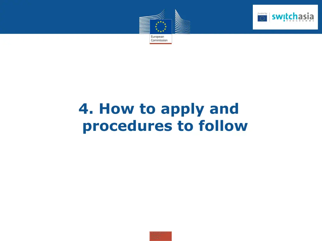 4 how to apply and procedures to follow