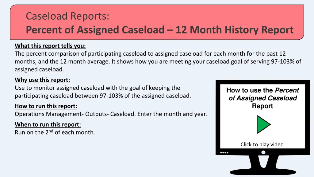 caseload reports percent of assigned caseload