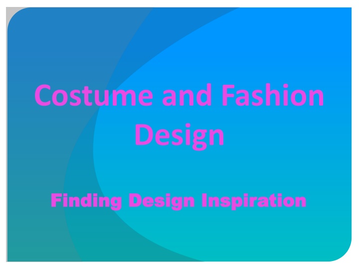 costume and fashion design