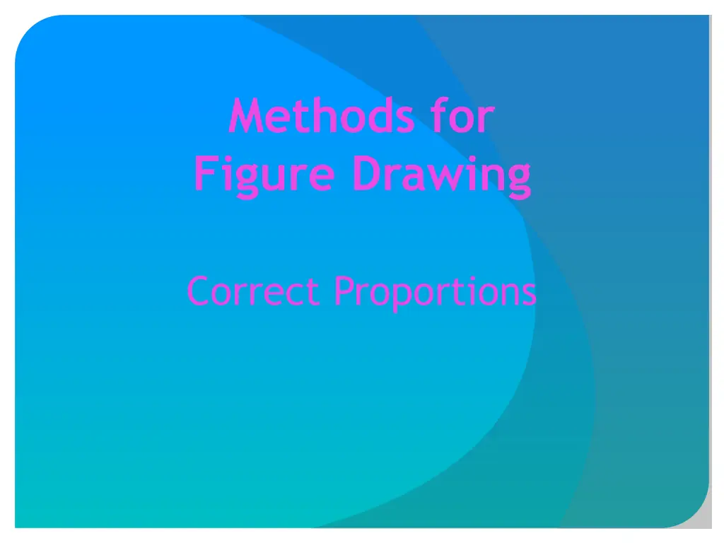 methods for figure drawing