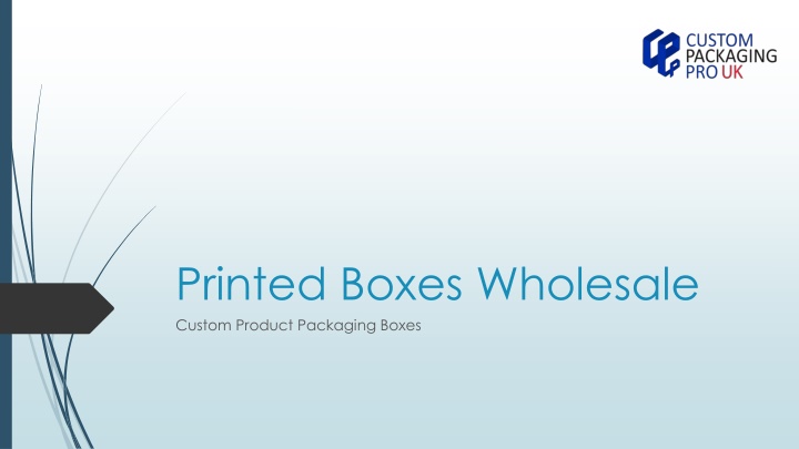 printed boxes wholesale custom product packaging