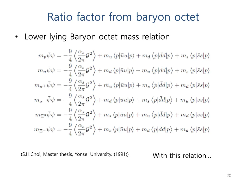 ratio factor from baryon octet