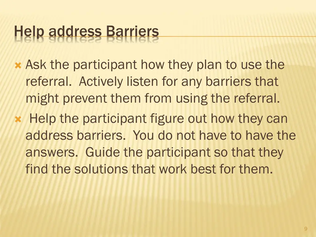 help address barriers