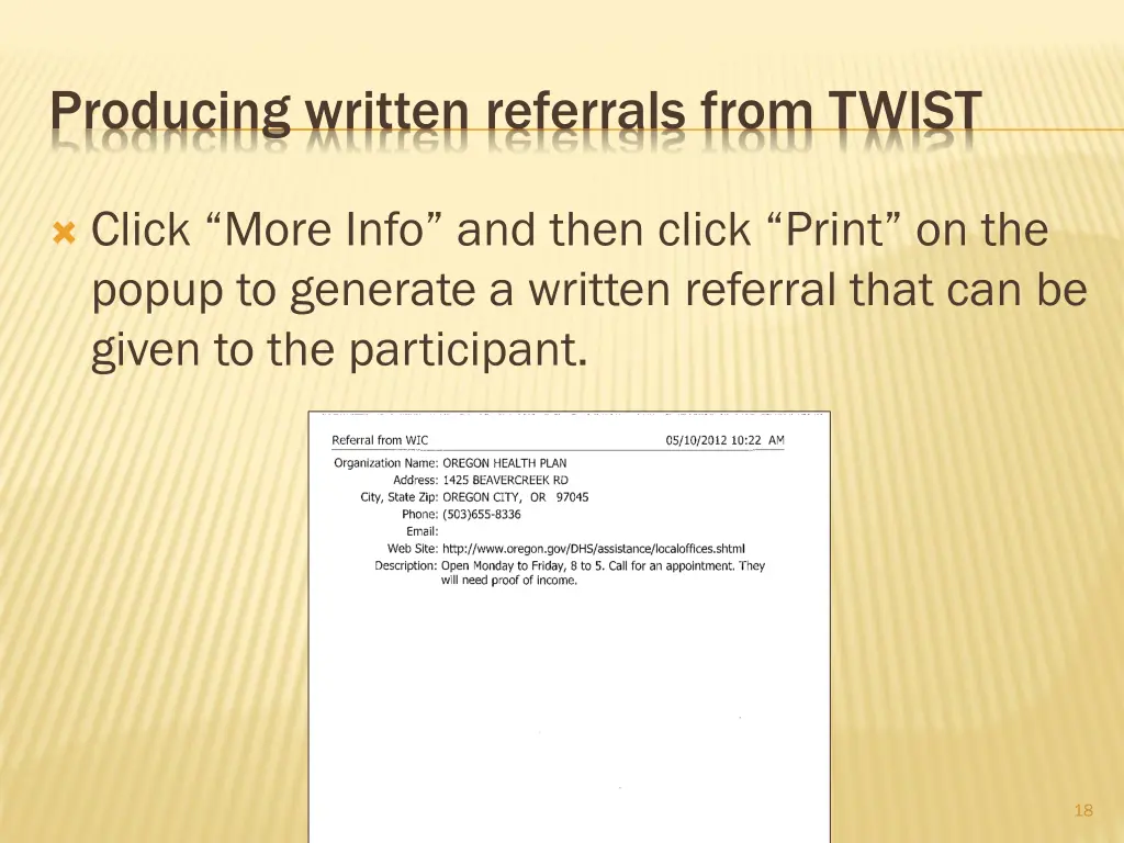 producing written referrals from twist