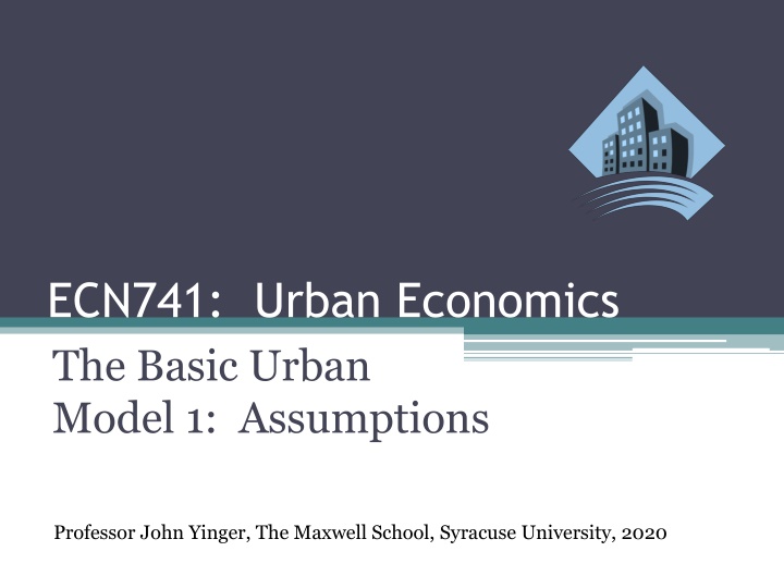 ecn741 urban economics the basic urban model