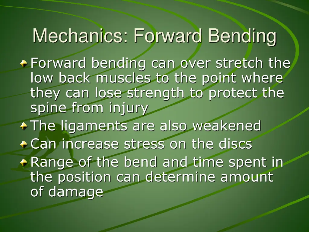 mechanics forward bending