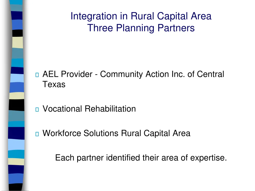 integration in rural capital area three planning