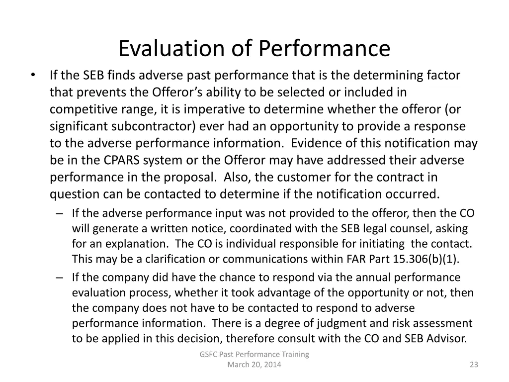 evaluation of performance if the seb finds