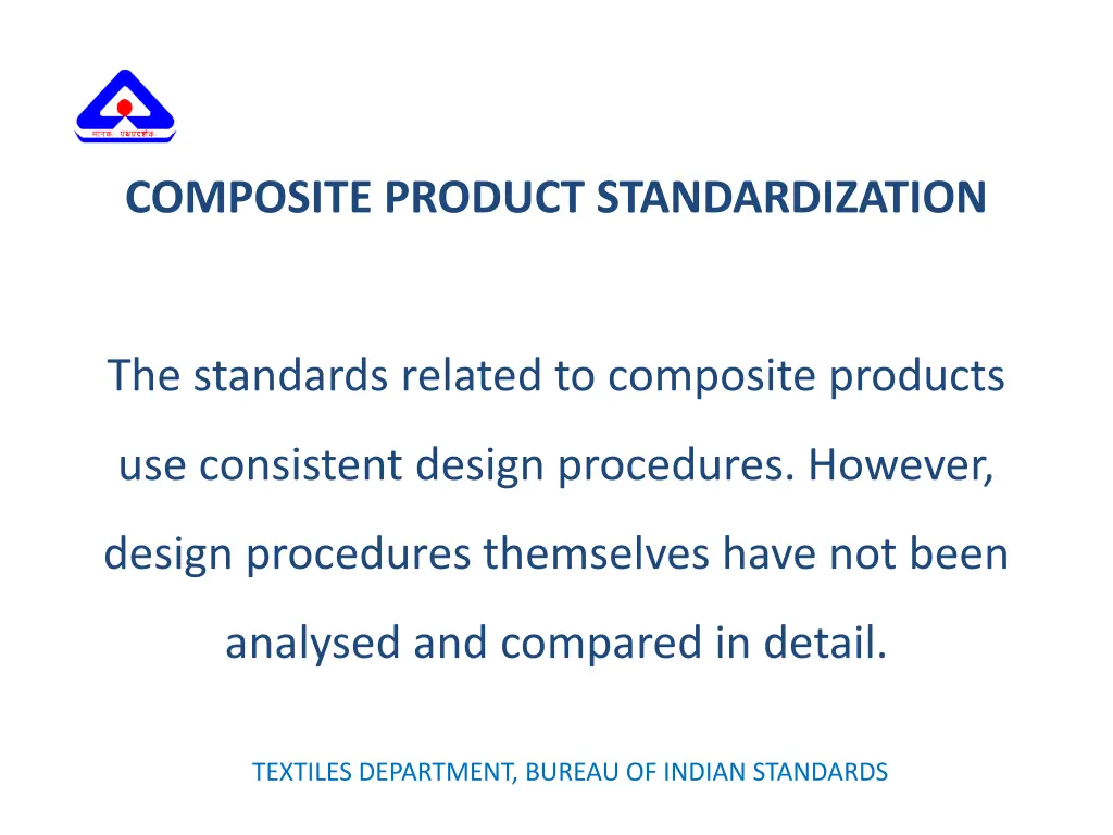 composite product standardization