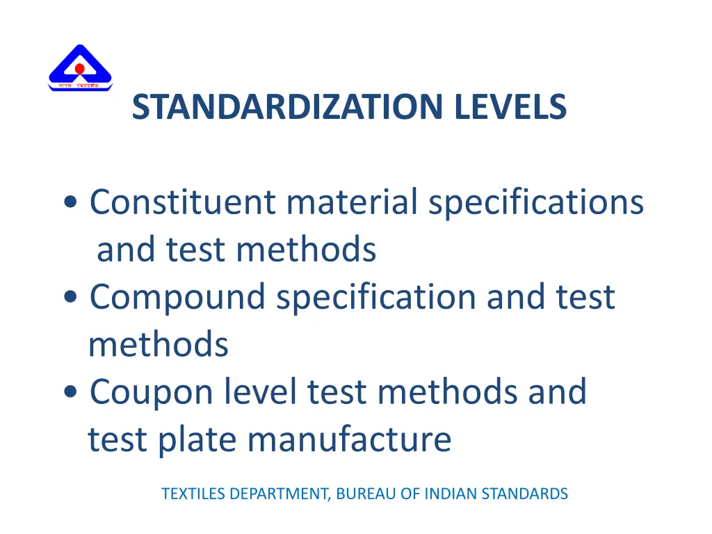 standardization levels